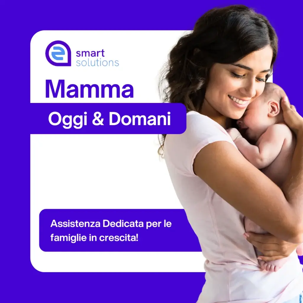 Mamma Oggi&DOMANI